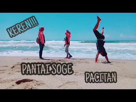 Download MP3 Pesona PANTAI SOGE Pacitan Jawa Timur