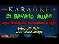 Download Lagu Di Bayang Awan (Karaoke) Lagu Malaysia Kumpulan Awie Wings