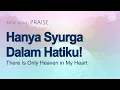 Download Lagu Hanya Syurga Dalam Hatiku! | Persatuan Misi Dunia Gereja Tuhan