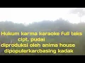 Download Lagu hukum karma cipt. pudai karaoke lagu daerah bungo full teks/lirik