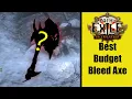 Is this the Best Budget Bleed axe in path of exile End game viable poe 3 14