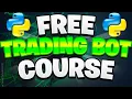 Free Pro Course - How To Build A Trading Bot From Beginner To Expert