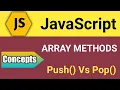 Pop Vs Push Array Method JavaScript Tutorial in