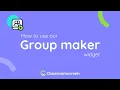 How to use our Group maker widget Classroomscreen Tutorial