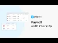 How to Manage Payroll with Clockify Guide