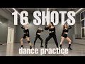[DANCE COVER] - 16 SHOTS BY BLACKPINK 블랙핑크 | DANCE PRACTICE by SPICE