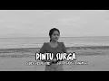 Download Lagu PINTU SURGA||(SAUQI BAWASIR)||COVER FENSI TAE