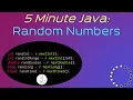 How to Generate Random Numbers in Java - 5 Minute Java