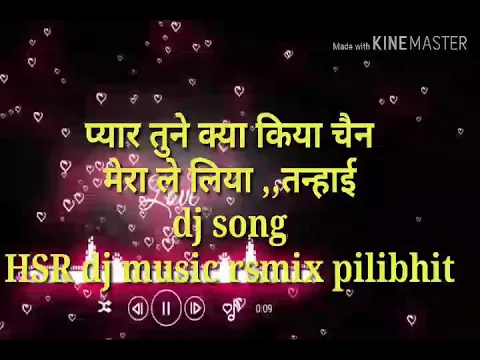 Download MP3 Pyar tune kya kiya.love dj song.love aajkal.hsr dj music pilibhit