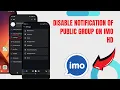 Disable Notification Of Public Group On Imo Technologyglance