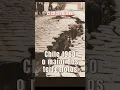 Download Lagu CHILE 1960: o maior dos terremotos