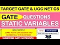 GATE PYQs On Static Variables 10 Programming Questions - GATE UGC NET CS Contact 8368017658