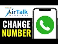 How to Change AirTalk Wireless Number 2026 Step-by-Step