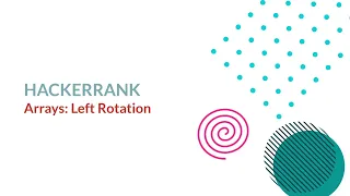 Arrays Left Rotation HackerRank Solution - Python Version 2
