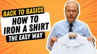 HOW TO IRON A SHIRT BACK-TO-BASICS SKILLS