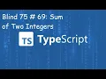 Sum of Two Integers - Blind 75 69