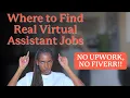 Where to Get Virtual Assistant Jobs Outside of Upwork Fiverr