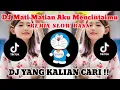 DJ Old Mati Matian Aku Mencintaimu SLOW BASS REMIX || TRENDING VIRAL TIK TOK 2022