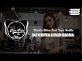 Lagu DJ CINTA LUAR BIASA | ZINIDIN ZIDAN Feat YAYA NADILA