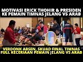 Download Lagu MOTIVASI ERICK THOHIR \u0026 PRESIDEN PRABOWO KE PEMAIN TIMNAS JELANG LAGA VS ARAB SAUDI❗️ VERDONK ABSEN