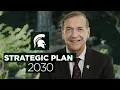 Michigan State University Strategic Plan 2030