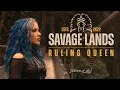 Download Lagu Savage Lands - \