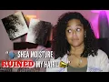 SHEA MOISTURE RUINED MY HAIR dryness breakage how to fix it Danielle Renee