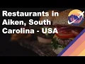 Restaurants in Aiken South Carolina - USA