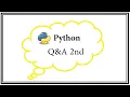 Python Ninja Bootcamp 21-Q A Second Python Statements