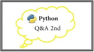 Python Ninja Bootcamp 21-Q A Second Python Statements