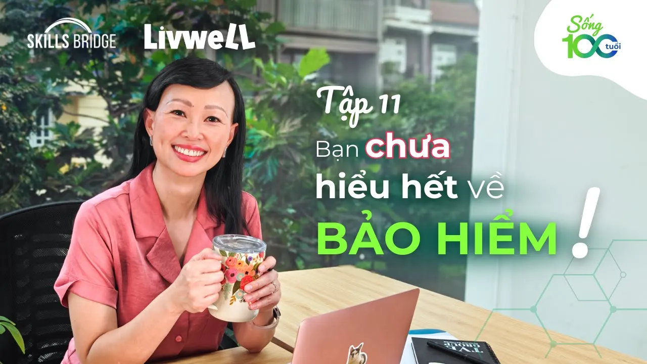 Outline Video Bản Chất Của Bảo Hiểm Là Gì? Bí Quyết Lập Quỹ Dự Phòng Cho Người Trẻ | | Sống 100 Tuổi EP11