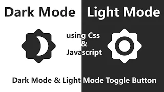CSS Javascript Toggle Button Dark and Light Mode