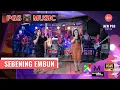 Lagu NEW PGS MUSIC * SEBENING EMBUN * LIVE DESA SAKO * TIA \u0026 PRAM