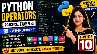 Python Full Course for Beginners Lecture 10 Python Operators with Practical Examples