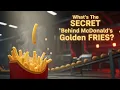 Download Lagu What’s The SECRET Behind McDonald’s golden FRIES