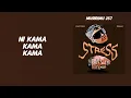 Platform ft Ibraah - Stress (Lyrics Video)