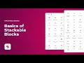 Basics of Stackable Blocks