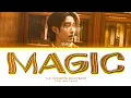 Lagu TLE Magic Lyrics (Khemjira OST) (Color Coded) [Thai/Rom/Eng]