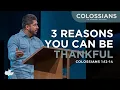 Reasons To Be Thankful Colossians 1 12-14 Art Reyes
