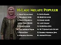 Lagu 16 Lagu Melayu Populer Nonstop - Cover Lagu Melayu - Voxaura