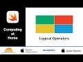 Computing at Home Lesson 8 - Logical Operators