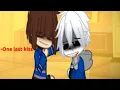 Download Lagu One last kiss💋// Sans\u0026Frisk// Genocide route ❗ Undertale/Gacha club