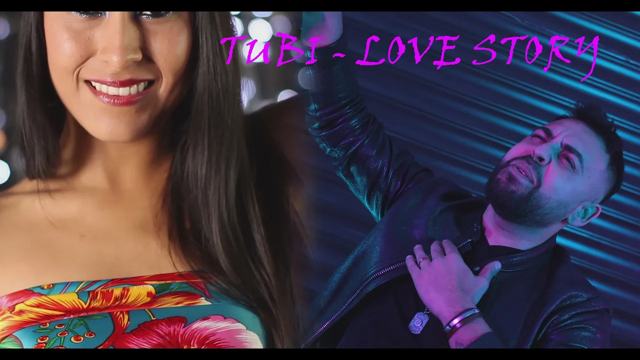TUBI - LOVE STORY (Originala 2021)
