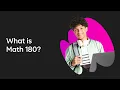 What is Math 180 2025 Edition