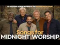 Lagu 30 Songs for MIDNIGHT WORSHIP | SOUTHERN GOSPEL ALBUM #gaitherstyle