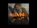 MONS(LOVINI) "SLOWED"