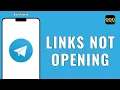 LINKS NOT OPENING IN TELEGRAM