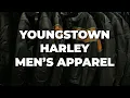 CHECK OUT THE LATEST MEN S MOTORCLOTHES YOUNGSTOWN HARLEY DAVIDSON