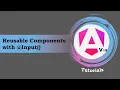 - Angular 19 Tutorials Reusable Components With Input Angular Reusable Components