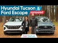 Hyundai Tucson vs Ford Escape